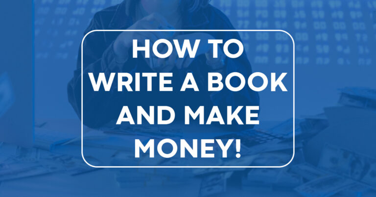 How to Write a Book and Make Money