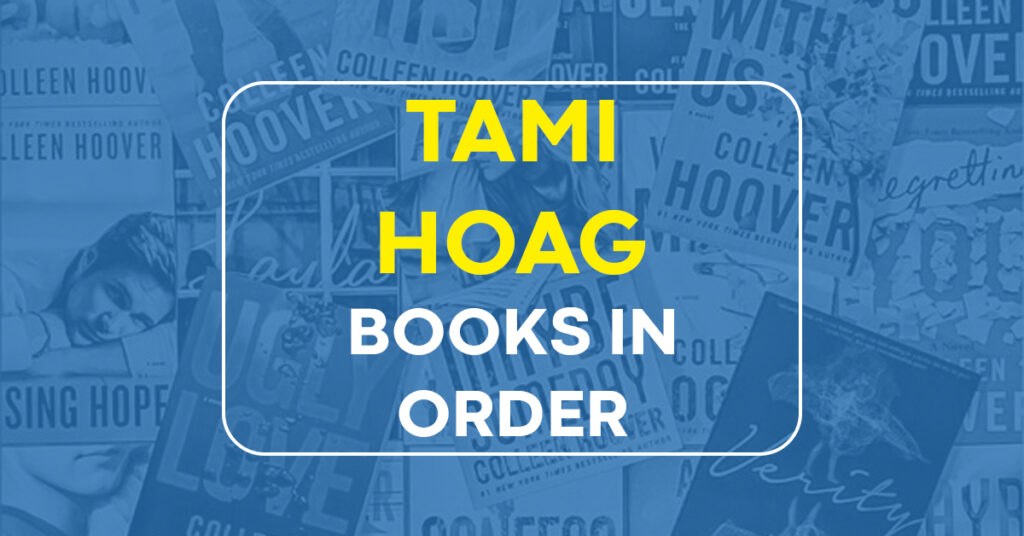 Tami Hoag Books in Order